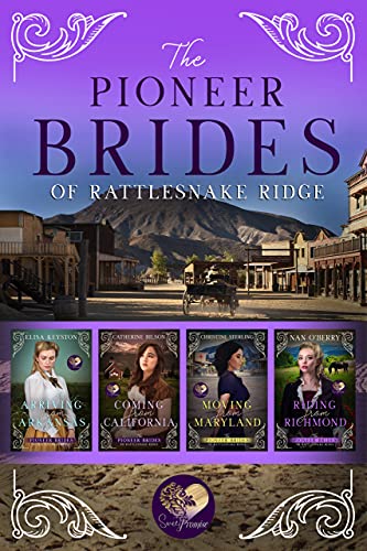 Pioneer Brides of Rattlesnake Ridge, Books 1-4